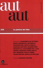 Libro Aut aut. Vol. 359: La potenza del falso.