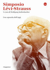 Libro Simposio Lévi-Strauss. Uno sguardo dall'oggi