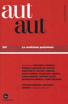 Aut aut. Vol. 361: La condizione postumana..pdf