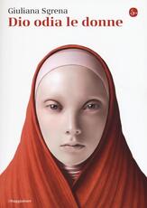 Libro Dio odia le donne Giuliana Sgrena