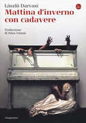 Libro Mattina d'inverno con cadavere Darvasi László