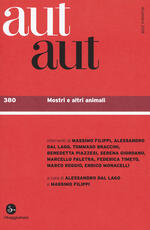 Libro Aut aut (2018). Vol. 380: Mostri e altri animali.