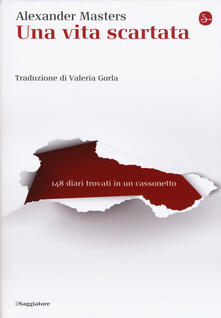 Una vita scartata. 148 diari trovati in un cassonetto.pdf