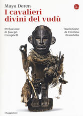 Libro I cavalieri divini del vudù Maya Deren