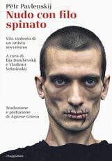 Libro Nudo con filo spinato Pjotr Pawlenski