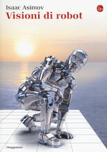 Libro Visioni di robot Isaac Asimov