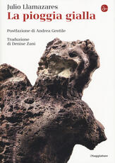 Libro La pioggia gialla Julio Llamazares