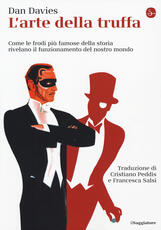 Libro L' arte della truffa Dan Davies