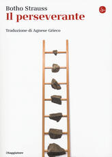 Libro Il perseverante Botho Strauss