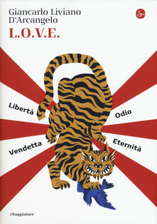 L.o.v.e. Libertà. Odio. Vendetta. Eternità.pdf