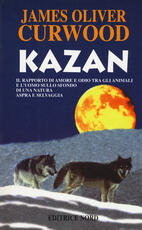 Libro Kazan James Oliver Curwood