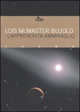 Libro L' apprendista ammiraglio Lois McMaster Bujold