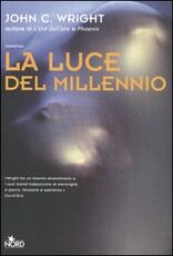 Libro La luce del millennio John C. Wright