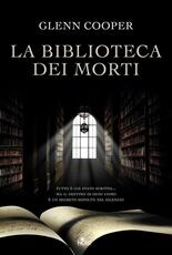 Libro La biblioteca dei morti Glenn Cooper