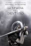 Libro La spada del destino Andrzej Sapkowski