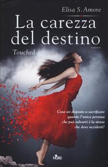 La carezza del destino. Touched.pdf