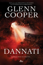 Libro Dannati Glenn Cooper