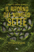 Libro Il ritorno del numero sette Pittacus Lore