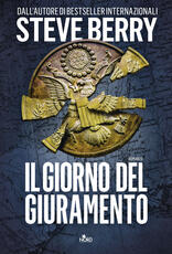 Libro Il giorno del giuramento Steve Berry