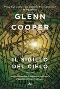 Libro Il sigillo del cielo Glenn Cooper