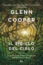 Libro Il sigillo del cielo Glenn Cooper