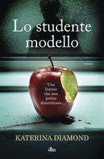 Libro Lo studente modello Katerina Diamond