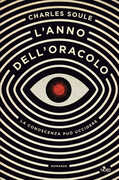 Libro L' anno dell'oracolo Charles Soule