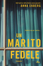 Libro Un marito fedele Anna Ekberg
