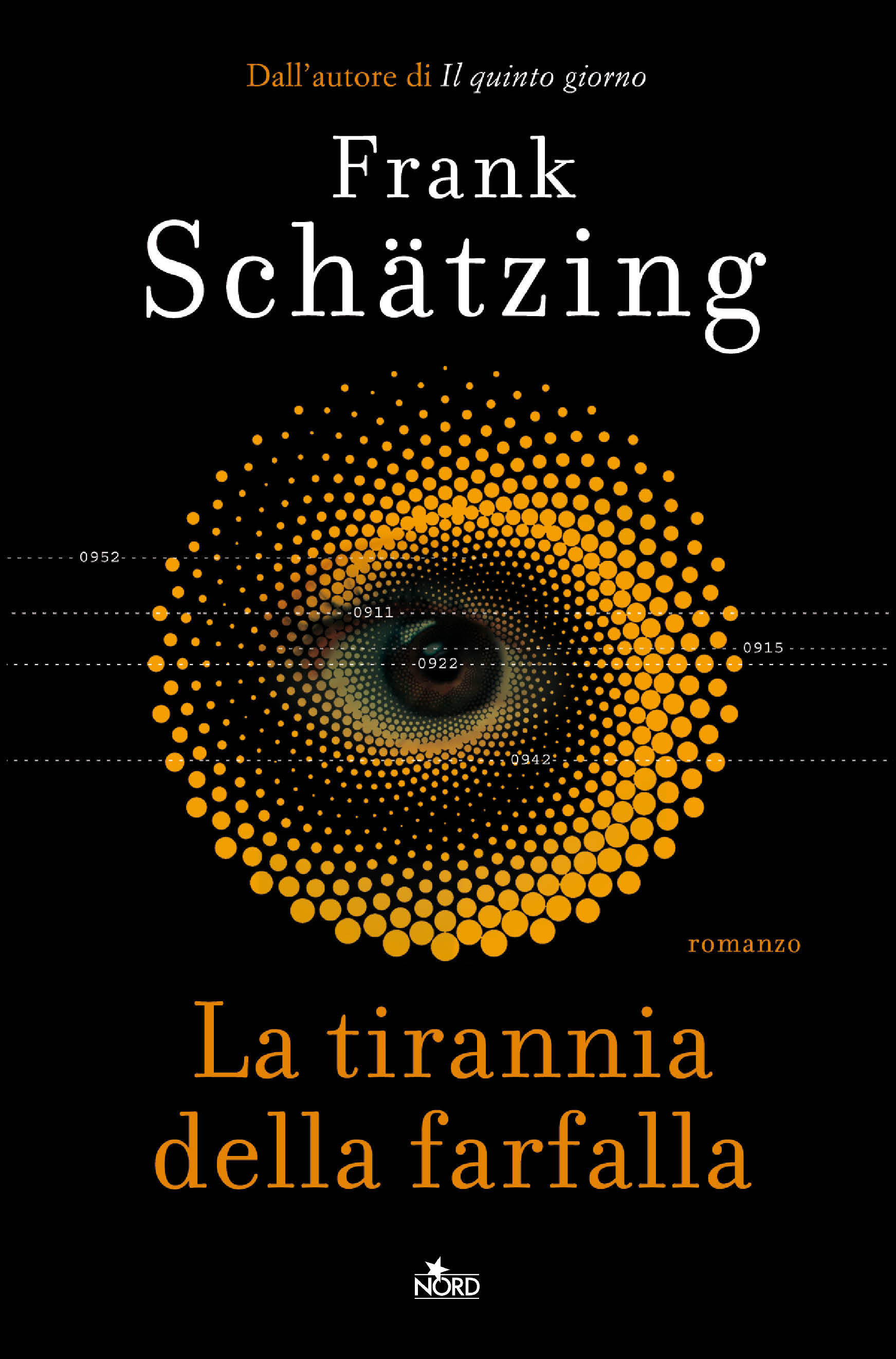 Frank Schatzing - La tirrannia della farfalla (2018)
