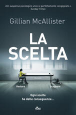 Libro La scelta Gillian McAllister