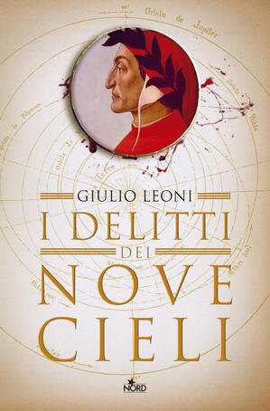 Giulio Leoni - I delitti dei nove cieli (2019)