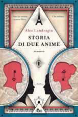 Libro Storia di due anime Alex Landragin
