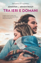 Libro Tra ieri e domani Jennifer L. Armentrout