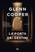 Libro La porta dei destini Glenn Cooper