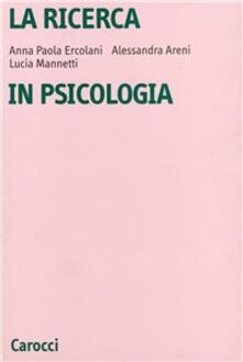 La ricerca in psicologia. Modelli di indagine e di analisi dei dati.pdf