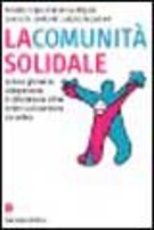 La comunità solidale. La leva giovanile: unesperienza di cittadinanza attiva contro la dispersione scolastica.pdf