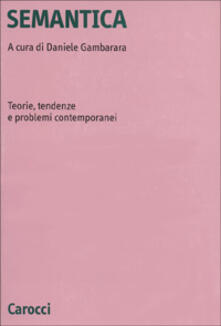 Semantica. Teorie, tendenze e problemi contemporanei.pdf