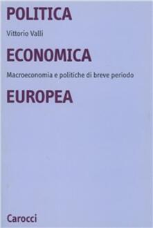 Lascalashepard.it Politica economica europea. Macroeconomie e politiche di breve periodo Image