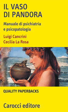 Il vaso di Pandora. Manuale di psichiatria e psicopatologia.pdf