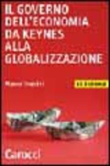 Listadelpopolo.it Il governo dell'economia da Keynes alla globalizzazione Image