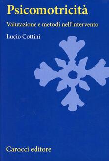 Psicomotricità. Valutazione e metodi nellintervento.pdf