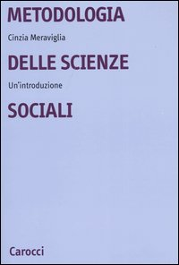 Image of Metodologia delle scienze sociali. Un'introduzione
