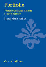 Libro Portfolio. Valutare gli apprendimenti e le competenze Bianca M. Varisco