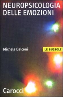 Neuropsicologia delle emozioni.pdf