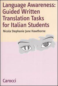 Image of Language Awareness: Guided Written Translations Tasks for Italian Students