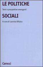 Libro La politiche sociali. Temi e prospettive emergenti
