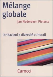 Mélange globale. Ibridazioni e diversità culturali.pdf