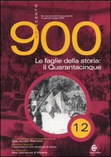 Novecento (2005). Vol. 12: Le faglie della storia: il Quarantacinque..pdf