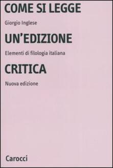 Come si legge unedizione critica. Elementi di filologia italiana.pdf