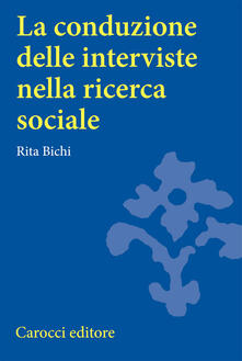 La conduzione delle interviste nella ricerca sociale.pdf